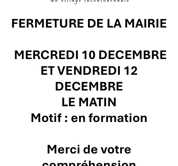 FERMETURE MAIRIE