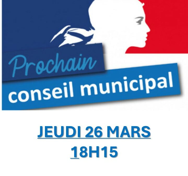 CONSEIL MUNICIPAL DU 26 MARS 2026