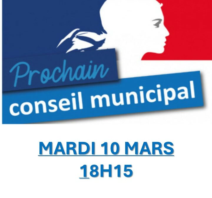 CONSEIL MUNICIPAL DU 10 MARS 2026