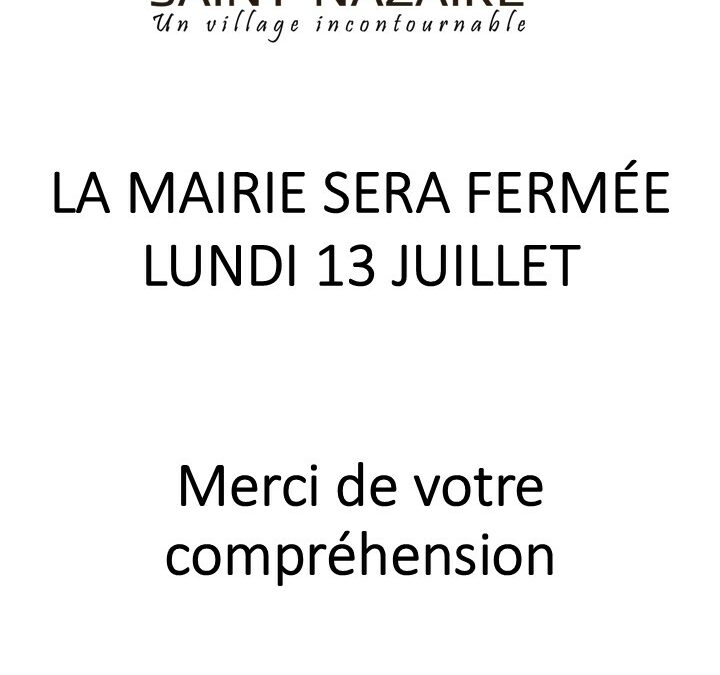 FERMETURE DE LA MAIRIE