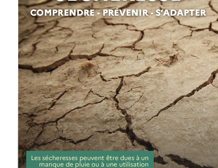 SECHERESSE COMPRENDRE – PREVENIR – S&rsquo;ADAPTER