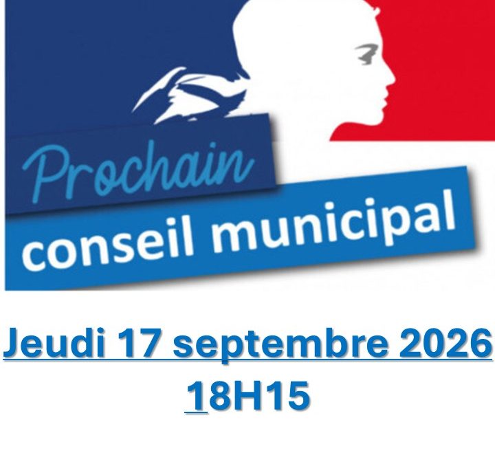 CONSEIL MUNICIPAL 17 SEPTEMBRE 2026